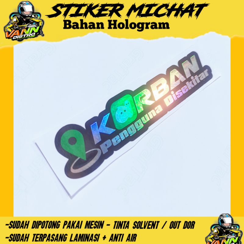 STIKER KORBAN PENGGUNA DI SEKITAR