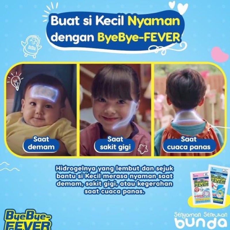 Bye Bye Fever Baby Kids Patch Pereda Demam Sakit Gigi Nyeri Anak Bayi Stiker Tempelan