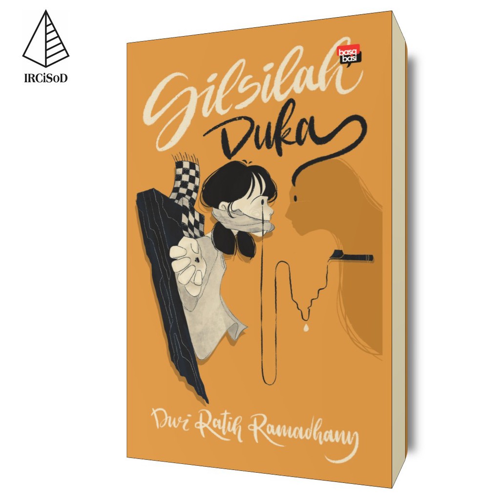 Silsilah Duka - Dwi Ratih Ramadhany