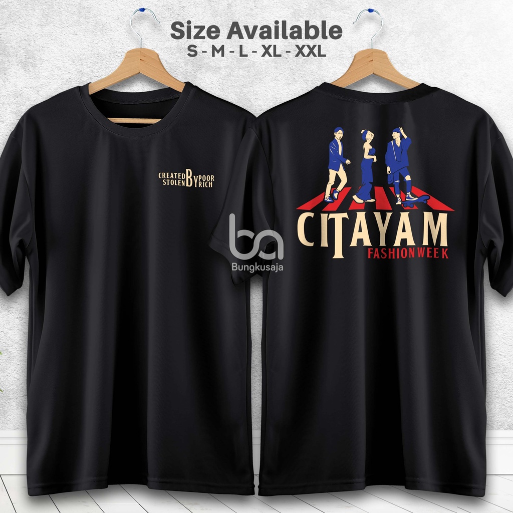 Kaos Citayam Fashion Week Jeje Roy Bonge Baju Distro Peragaan Busana Cotton Combed 30s Bungkusaja A1