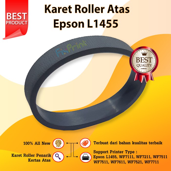 Karet Roller Atas Epson L1455 WF7111 WF7211 WF7511 WF7511 WF7611