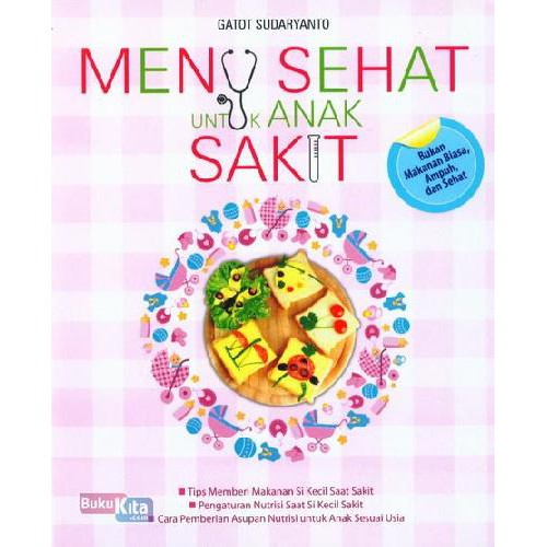 MENU SEHAT UNTUK ANAK SAKIT