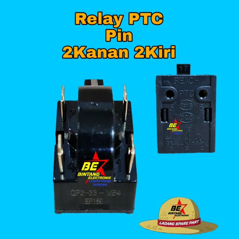 PTC RELAY KULKAS PIN 2 KANAN 2 KIRI PTC RILAI KULKAS 4 PIN