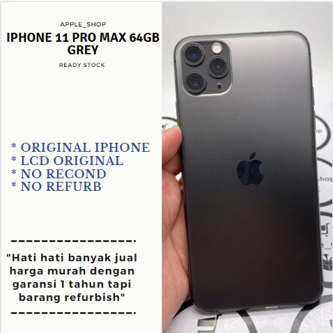 iPhone 11 pro max 64gb Grey Lcd Original Mulus Original Bukan Refurbish / Rekondisi