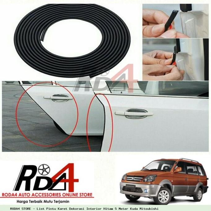 List Pintu Karet Dekorasi Interior Hitam 5 Meter Kuda Mitsubishi rod4 Segera Dapatkan