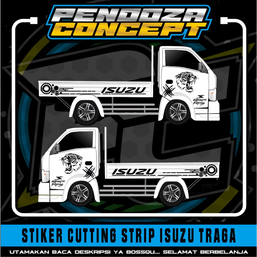 sticker striping cutting pickup isuzu traga