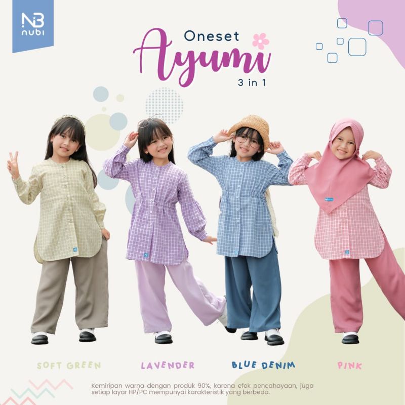 oneset ayumi by nubintang / oneset nubi / oneset nubintang / setelan anak cewek / set muslim anak / 