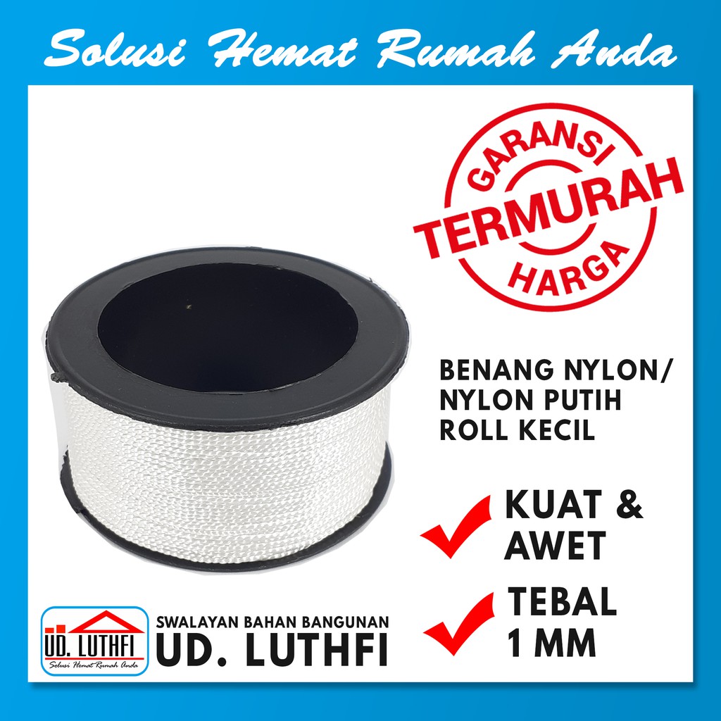 BENANG NYLON/NYLON PUTIH/TALI NILON ROLL KECIL