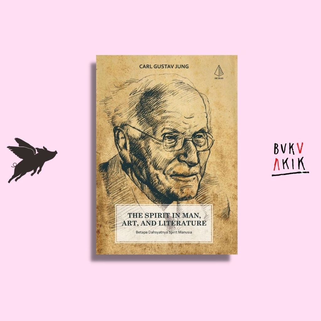 The Spirit in Man, Art and Literature - Carl G Jung