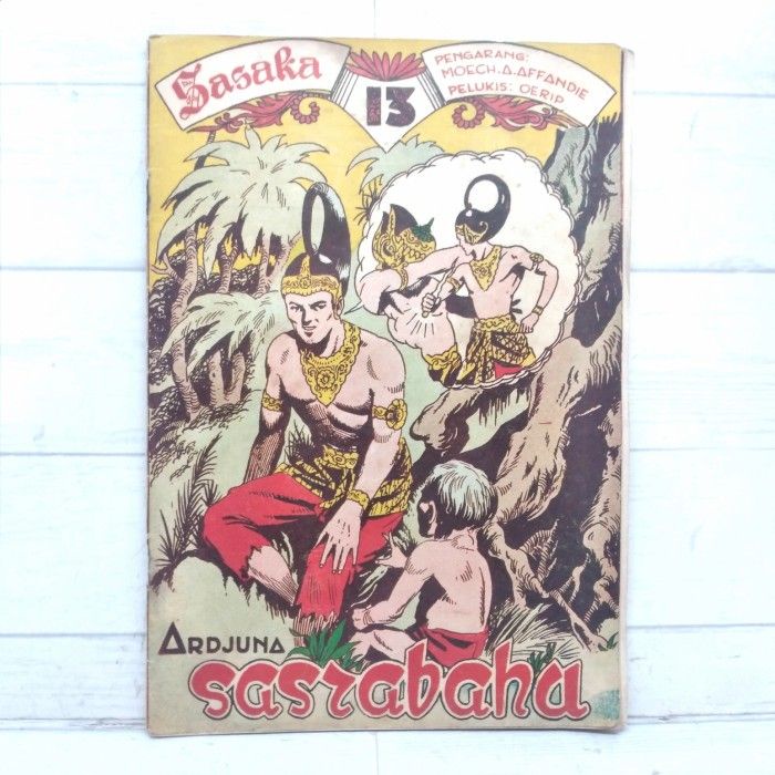 Komik Sasaka Ardjuna Sasrabahu 13 Moech A..Affandie Cetakan Lama