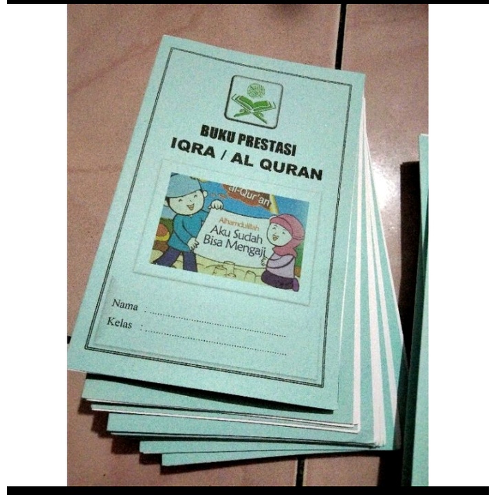 

BUKU PRESTASI IQRO SANTRI