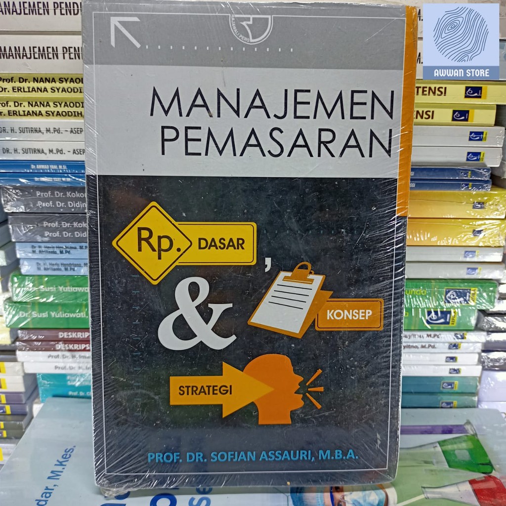 

Manajemen Pemasaran oleh Sofjan Assauri