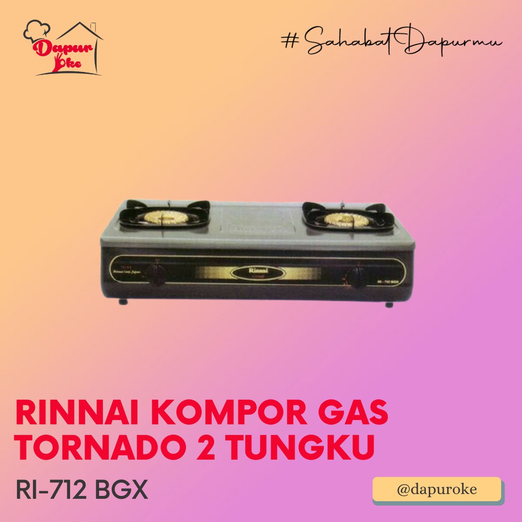 Rinnai Kompor Gas Tornado RI-712 BGX Tungku 2