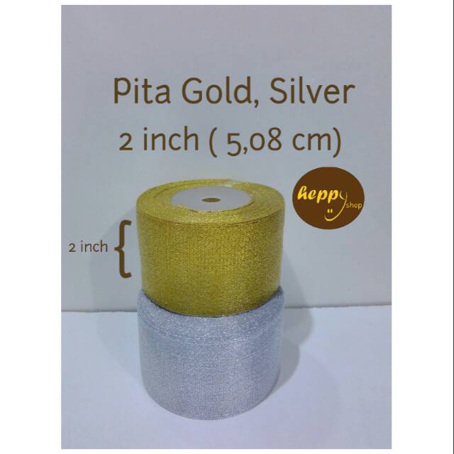 

Pita Gold Silver (Emas Silver) 2 inch (5,08 cm)