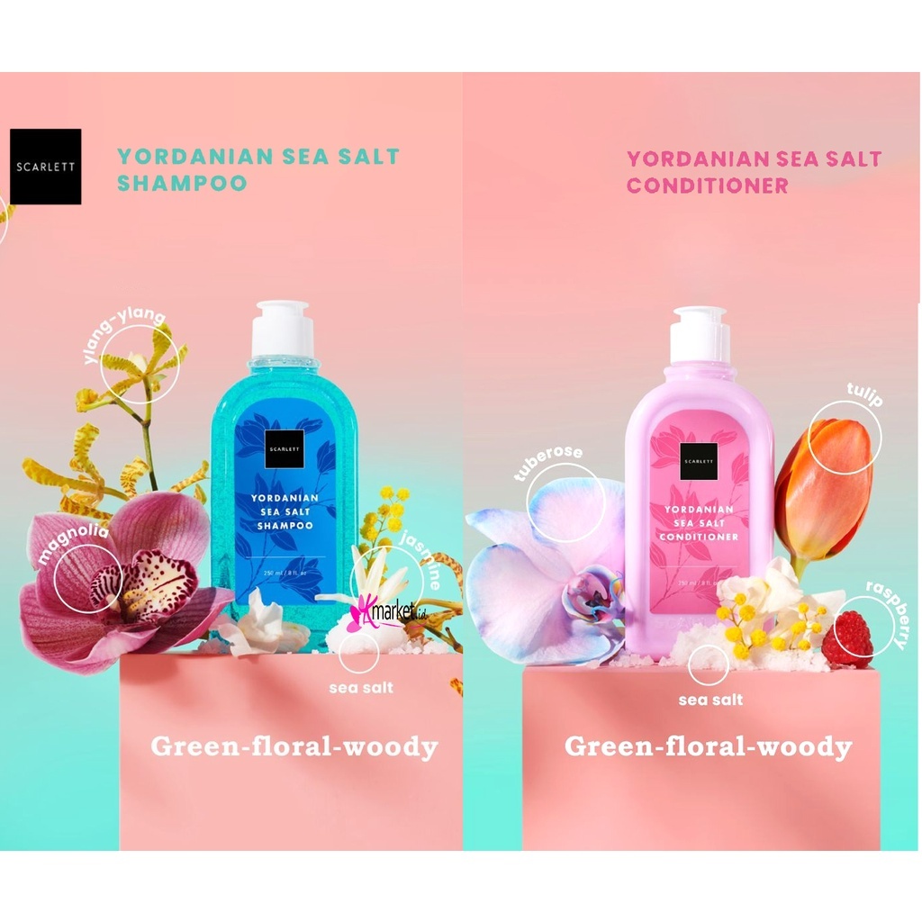 SCARLETT Yordanian Sea Salt Shampoo dan conditioner 250ml by Felicya Angelista