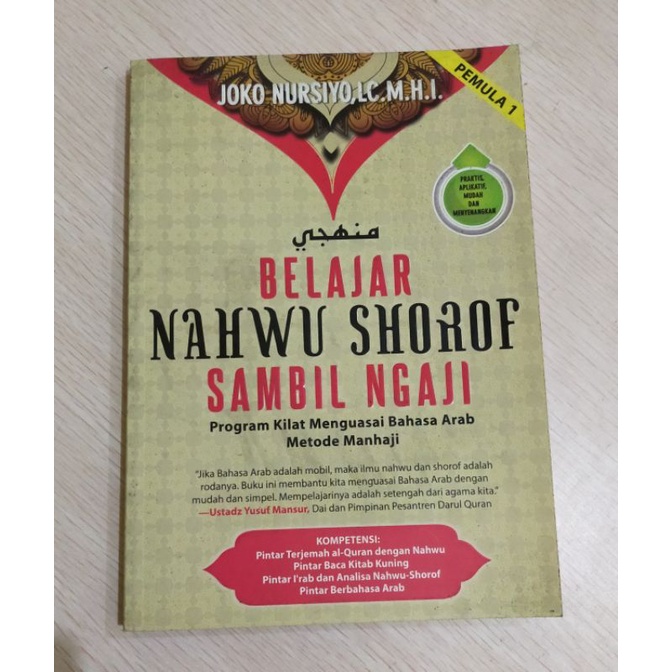 Belajar Nahwu Shorof Sambil Ngaji; Program Kilat Menguasai bahasa Arab Metode Manhaji