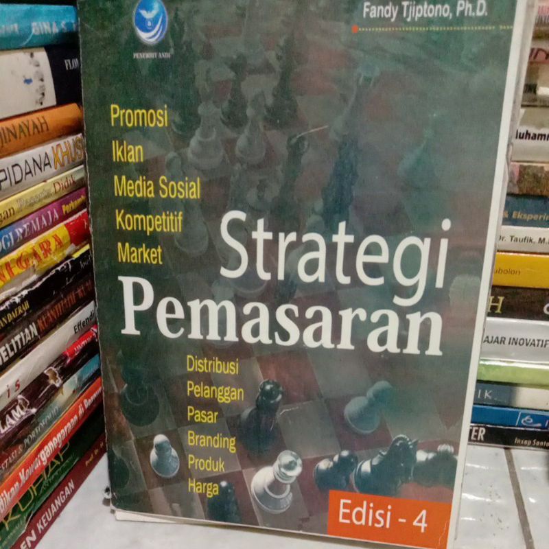 

STRATEGI Pemasaran edisi 4 By Fandy Tjiptono