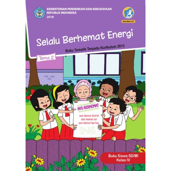 Buku Tema 2 Kurikulum 2013 Kelas 4 SD/MI