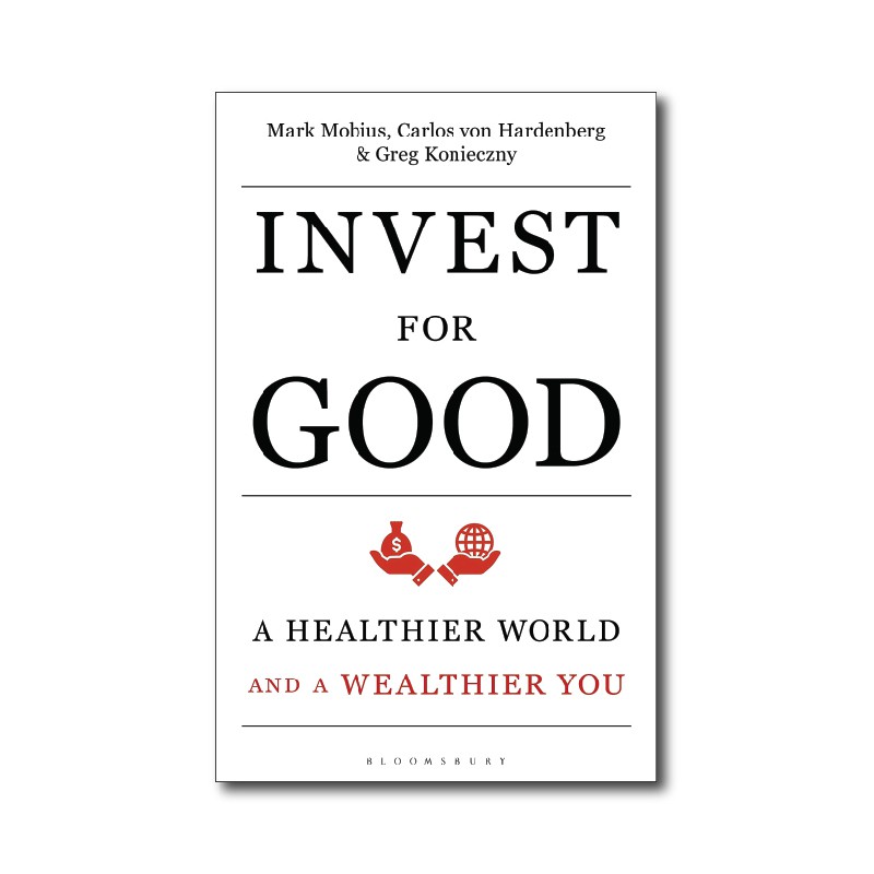Invest for Good: A Healthier World and a Wealthier You - 9781472962652 - Buku Ori Periplus