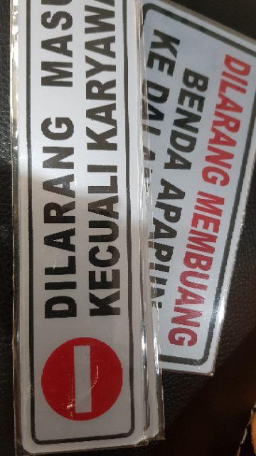 Signage Dilarang Masuk 4,5x19,5cm Sign Petunjuk Simbol Logo Peringatan