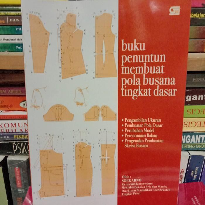 

Livro/ Buku Penuntun Membuat Pola Busana Tingkat Dasar Soekarno