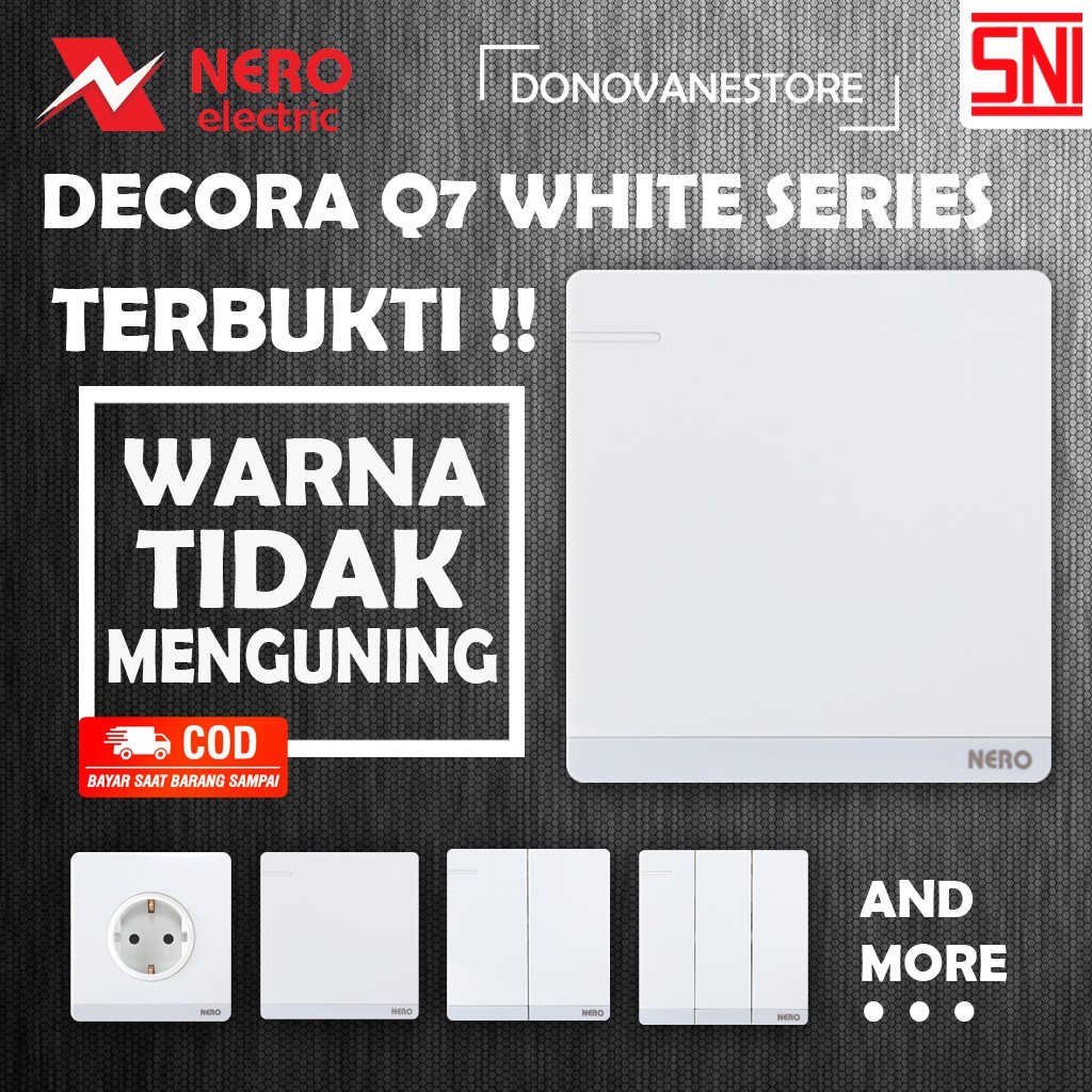 SAKLAR NERO DECORA Q7 WHITE STOP KONTAK NERO SAKLAR GOLD NERO SAKLAR SAKLAR LAMPU SAKLAR SERI