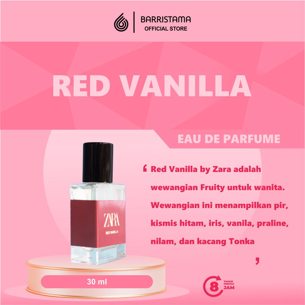 ZARA Red Vanilla Parfum - Parfume Wanita 30 ml