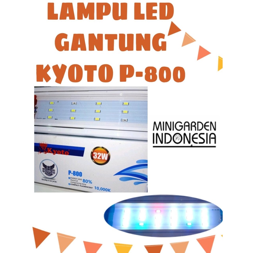 KYOTO P-800 LED AQUARIUM LAMP LAMPU GANTUNG LED AQUARIUM AQUASCAPE