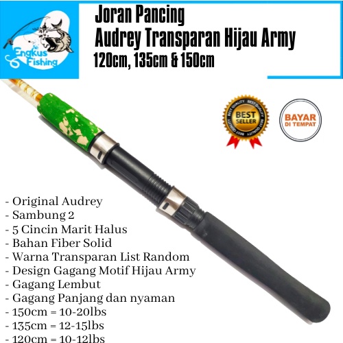 Joran Pancing Audrey Transparan 120cm-150cm (Motif Hijau Army) Berkualitas Murah