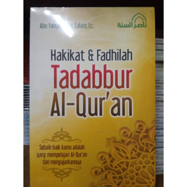 Hakikat & Fadhilah Tadabbur Al Qur'an