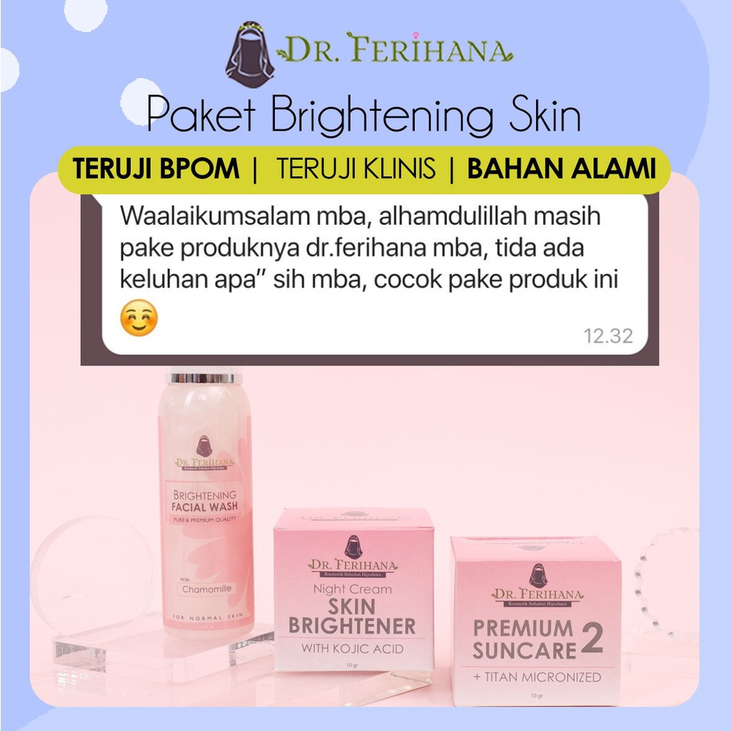 Paket Super Ekonomis Brightening &amp; Flek 2 dr. Ferihana Cosmetics &amp; Skincare Paket Untuk Kulit Wajah Normal Kering Kombinasi Yang Mampu Mencerahkan dan Memudarkan Flek BPOM LPPOM HALAL MUI