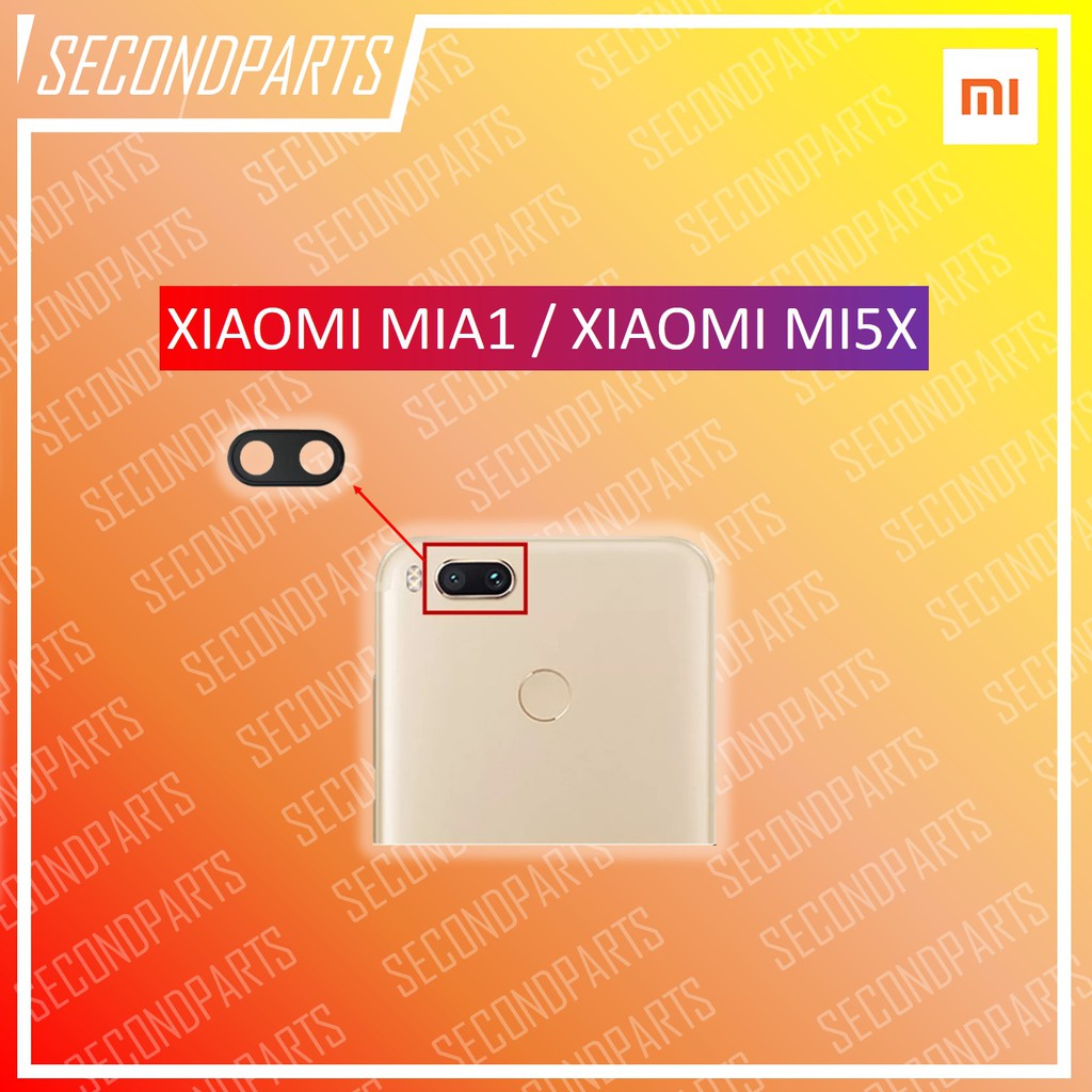 KACA LENSA KAMERA BELAKANG XIAOMI MIA1 / MI5X / MI A1 ORIGINAL