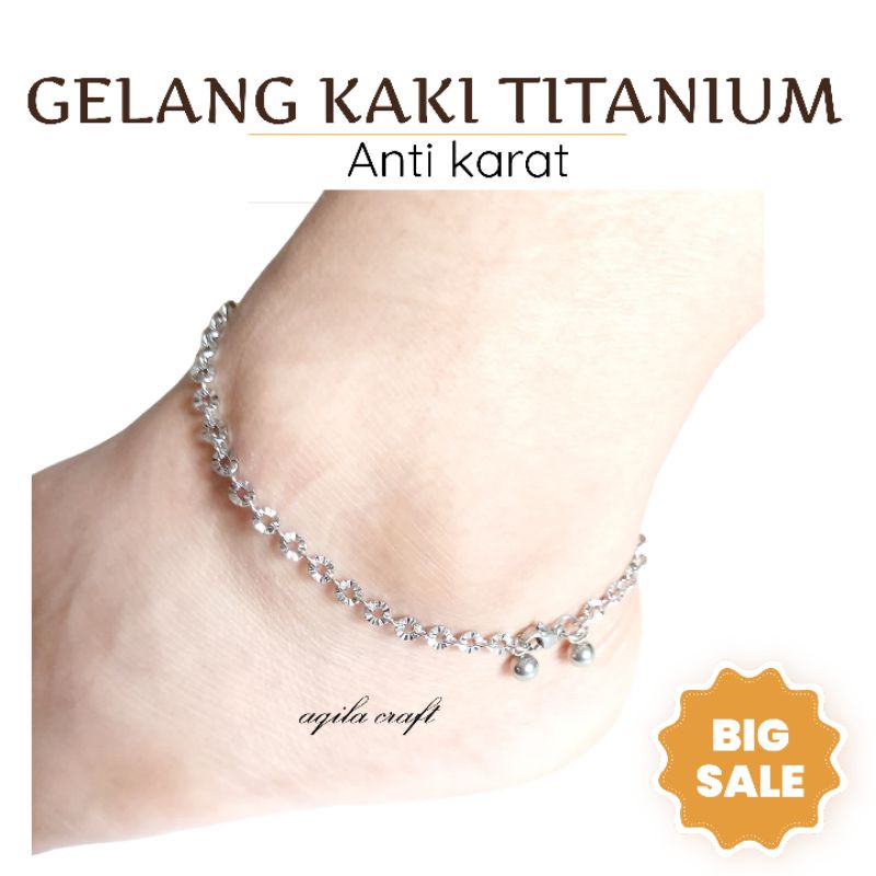 GELANG KAKI TITANIUM WANITA NURI SINARAN ANAK DAN DEWASA ANTI KARAT ANTI LUNTUR CANTIK TERBARU