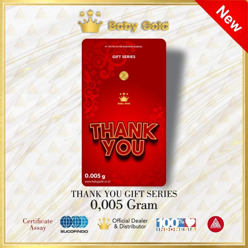 BABY GOLD CONGRATULATION , TERIMA KASIH &amp; THANK YOU Gift Series 0.001 gram / 0.002 gram / 0.005 gram . Logam Mulia 24K. Emas Mini. Souvenir Gift