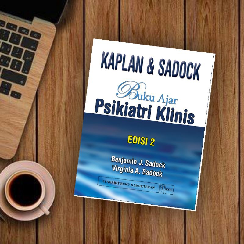 EGC KEDOKTERAN Buku Ajar Psikiatri Klinis Kaplan Ed. 2