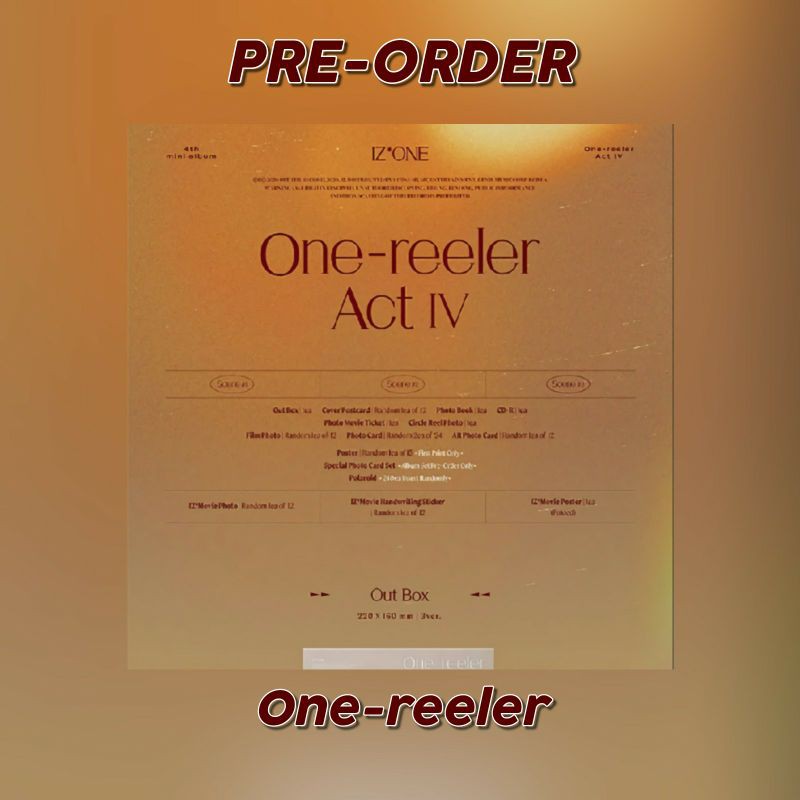[PRE-ORDER/PO] ONE-REELER Act IV IZ*ONE IZONE SEALED/UNSEALED