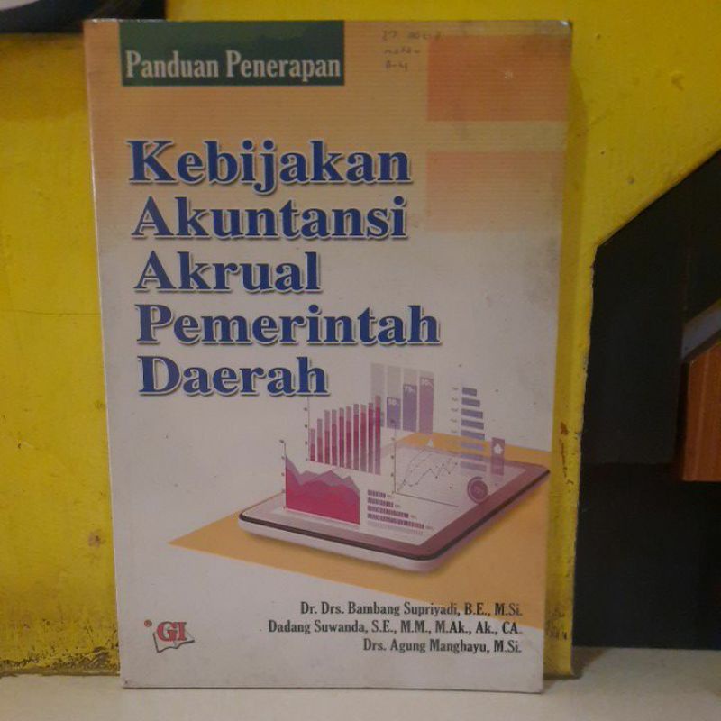 Kebijakan akuntansi akrual pemerintah daerah.