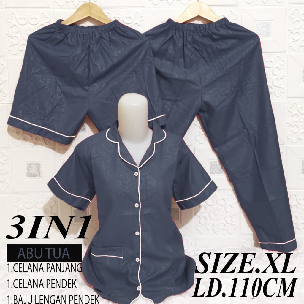 ISANNY PIYAMA SET 3IN1 SIZE.XL/PIYAMA SATIN EMBOS 3 IN 1/WARNA TERBANYAK/READY STOK/REAL PICT-ABU TUA