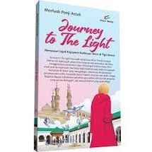 

Journey to The Light. PRO U MEDIA