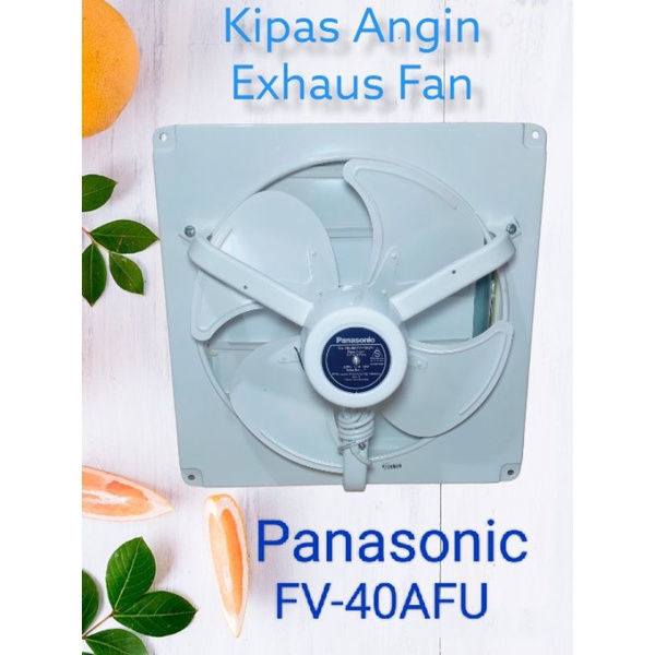 PANASONIC EXHAUST FAN / HEXOS DINDING FV-40AFU / FV 40AFU / KIPAS ANGIN