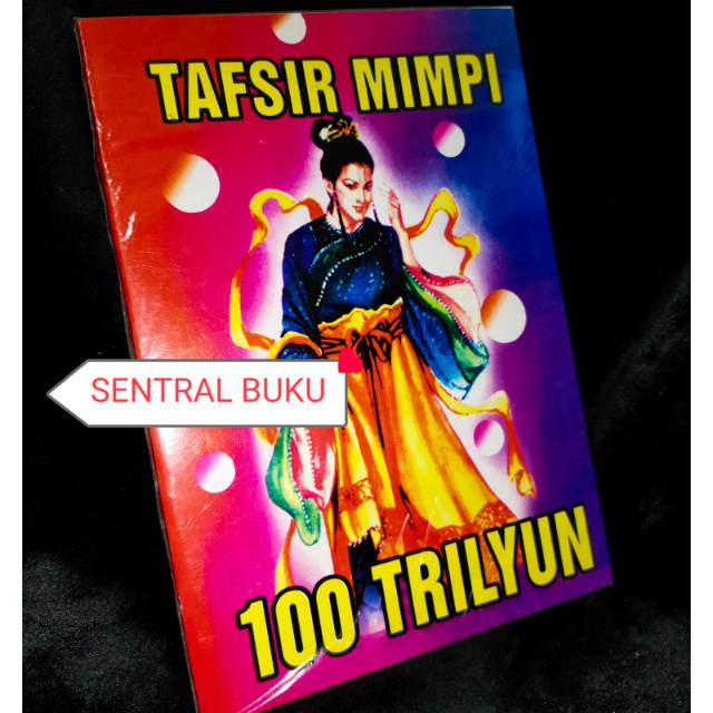 Tafsir mimpi 100 triliun