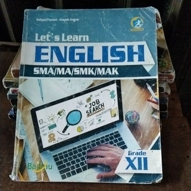 BAHASA INGGRIS (ENGLISH)KELAS 3-12/XII PENERBIT BAILMU