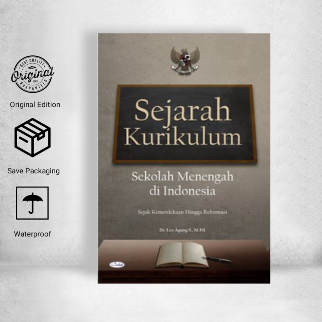 Jual Sejarah Kurikulum Sekolah Menengah Di Indonesia - Leo Agung ...