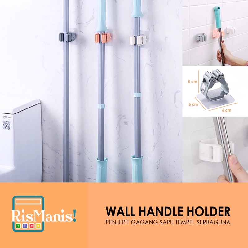 WALL HANDLE HOLDER - Penjepit Penahan Gagang Sapu Payung Alat Pel Peralatan Masak Serbaguna Efisien