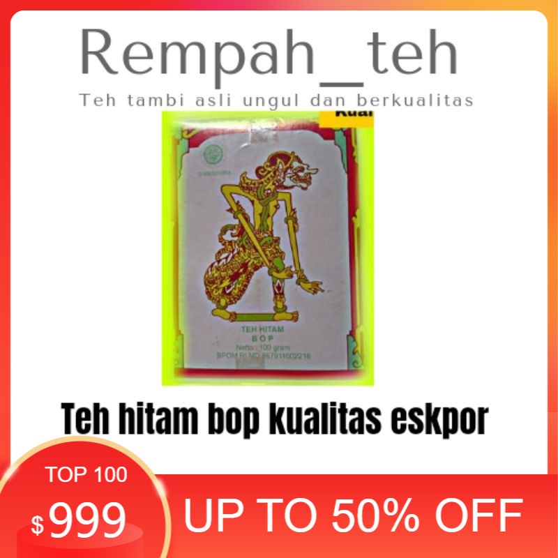 

TEH HITAM BOP TEH HERBAL TEH HELTI KUALITAS EKSPOR HERBAL ALAMI 100% ASLI TAMBI (100 gram)