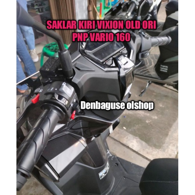SAKLAR KIRI VIXION OLD ORI PNP MINDA KE NEW VARIO 160