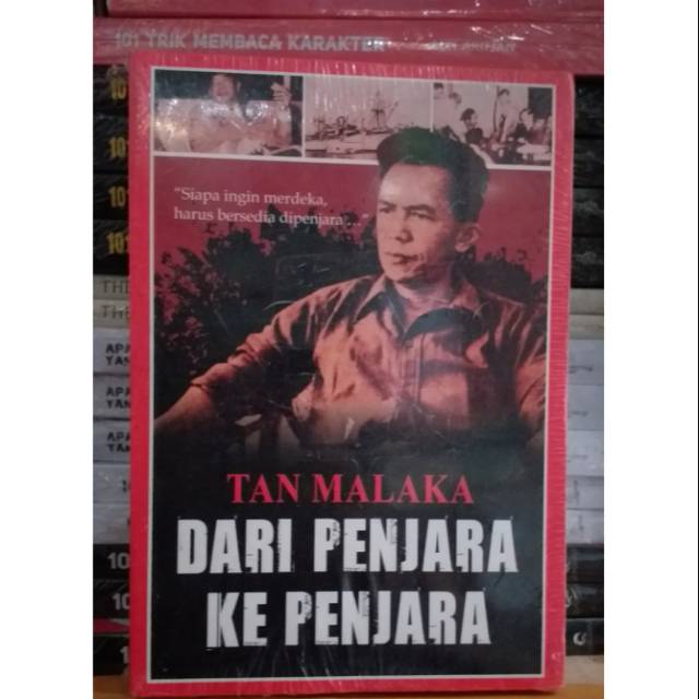 TAN MALAKA DARI PENJARA KE PENJARA