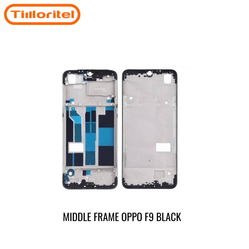 TATAKAN LCD/TULANG TENGAH/MIDDLE FRAME OPPO F9MIDDLE FRAME OPPO F9 BLACK