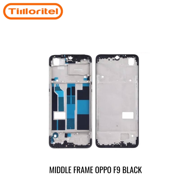 TATAKAN LCD/TULANG TENGAH/MIDDLE FRAME OPPO F9MIDDLE FRAME OPPO F9 BLACK