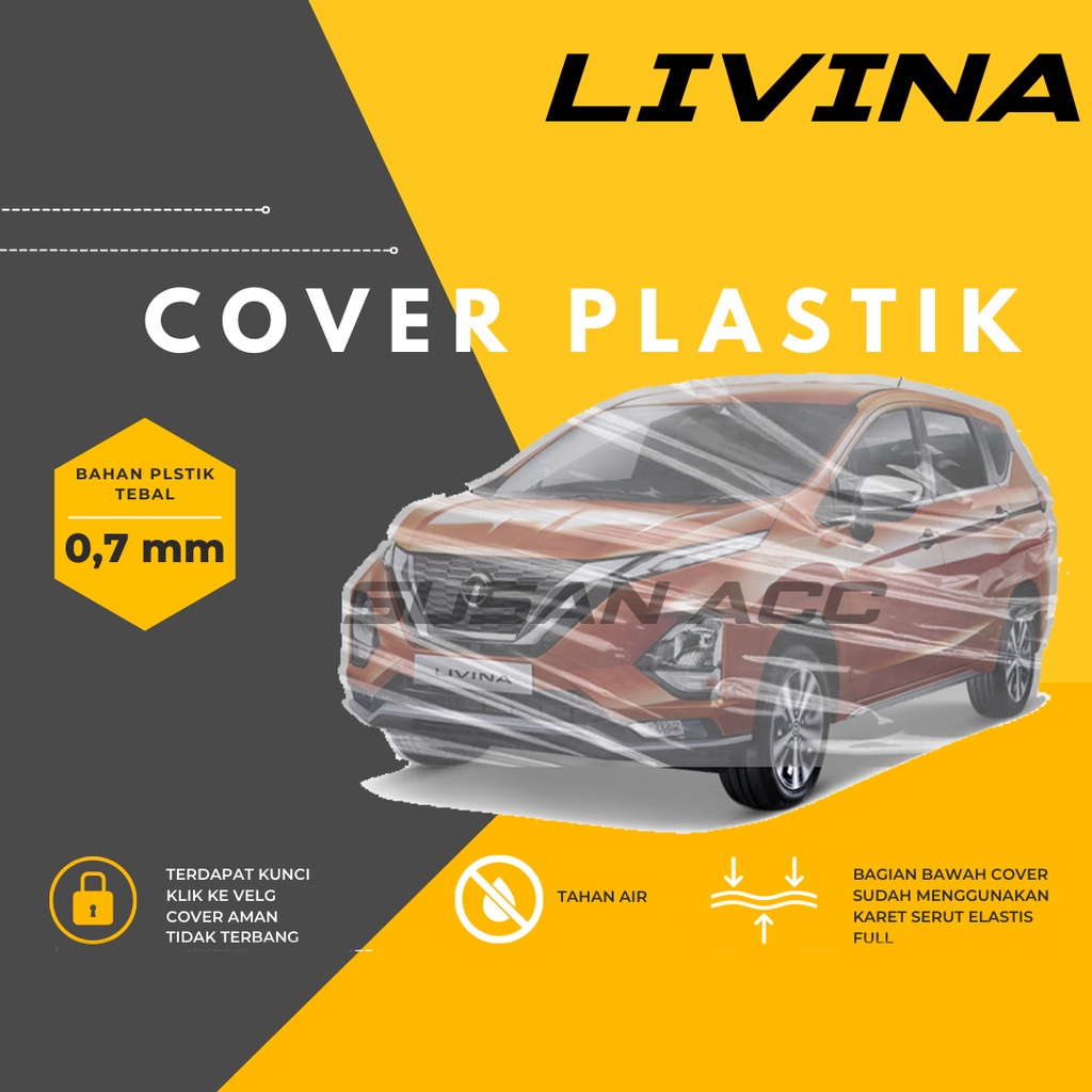 Body Cover Mobil Plastik Transparan Livina Sarung Mobil Grand livina Wateroroof/livina x gear/livina xv/livina xr/all new livina/livina lama/grand livina/grand vitara/grand innova/grand max/grandmax/grand civic/civic lama/civic lx/civic wonder/civic ferio